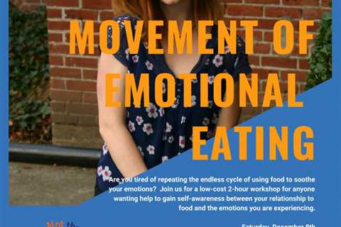 Movement of Emotional Eating - Food Is Not The Enemy Eating Disorders Counseling (Video-Telehealth) ..