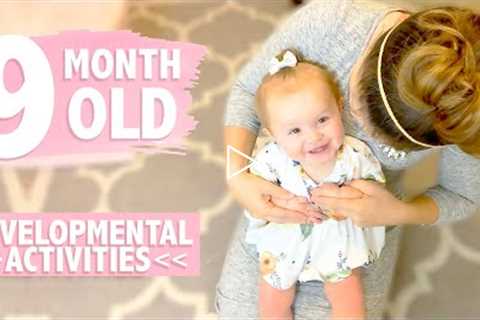 HOW TO PLAY WITH YOUR 9 MONTH OLD BABY | Developmental Milestones | Activities for Babies | CWTC