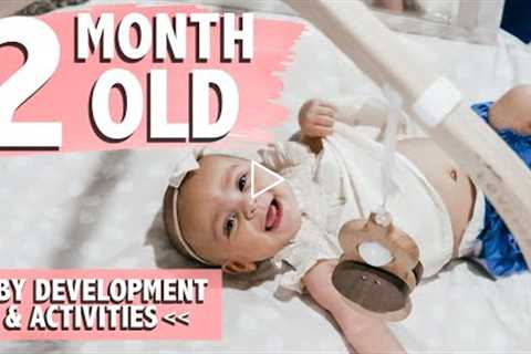 HOW TO PLAY WITH YOUR 2 MONTH OLD BABY | Developmental Milestones | Activities for Babies | Carnahan