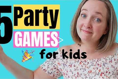 5 Birthday Party Games for Kids under 5 Dollars