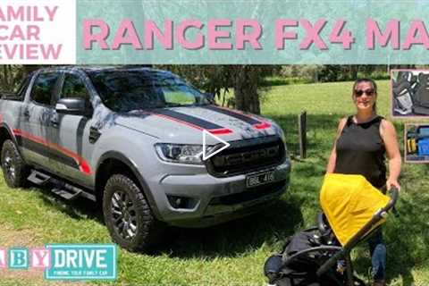 Family car review: 2021 Ford Ranger FX4 Max | BabyDrive child seat and pram test!