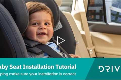 Baby Seat Installation Tutorial | Everything You Know Need To Know | Drive.com.au