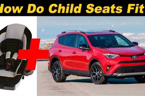 2016 Toyota RAV4 Child Seat Review