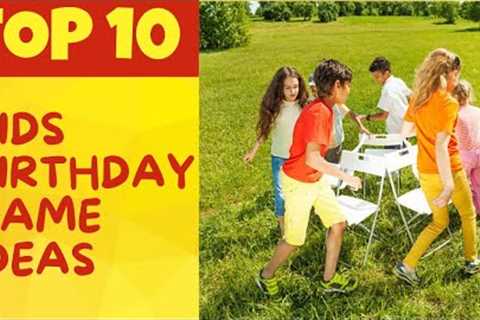 Kids Birthday Game Ideas | Top 10 Kids Birthday Party Games