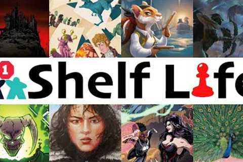 Shelf Life | August 2023 (games from January 2023) | With Mike